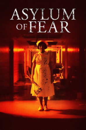 Asylum of Fear izle (2018)