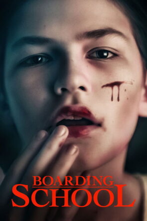 Boarding School izle (2018)