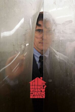 Jack’in Yaptığı Ev izle (2018)