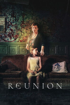 Reunion izle (2020)