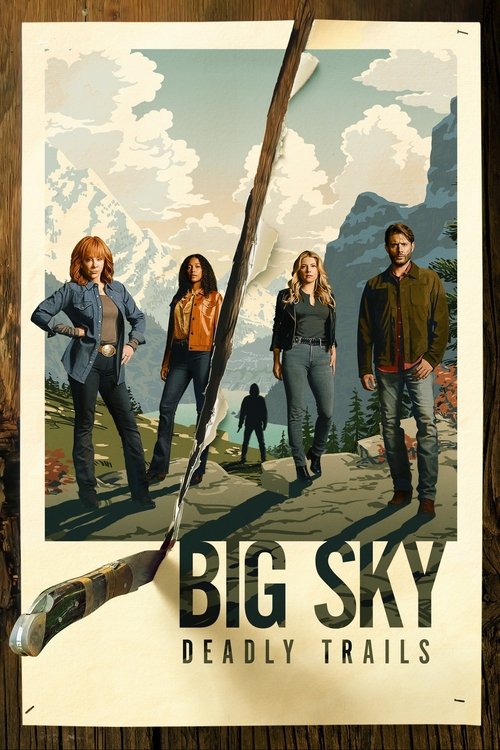 Big Sky : 2.Sezon 4.Bölüm