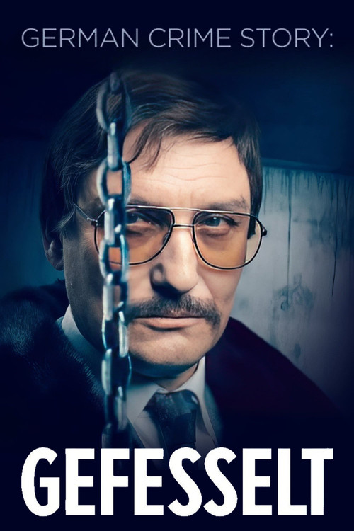 German Crime Story Gefesselt : 1.Sezon 2.Bölüm