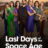 Last Days of the Space Age : 1.Sezon 8.Bölüm izle