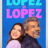 Lopez vs Lopez : 1.Sezon 17.Bölüm izle