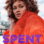 Spent : 1.Sezon 1.Bölüm izle