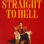 Straight to Hell : 1.Sezon 1.Bölüm izle