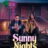 Sunny Nights : 1.Sezon 4.Bölüm izle