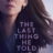 The Last Thing He Told Me : 1.Sezon 3.Bölüm izle