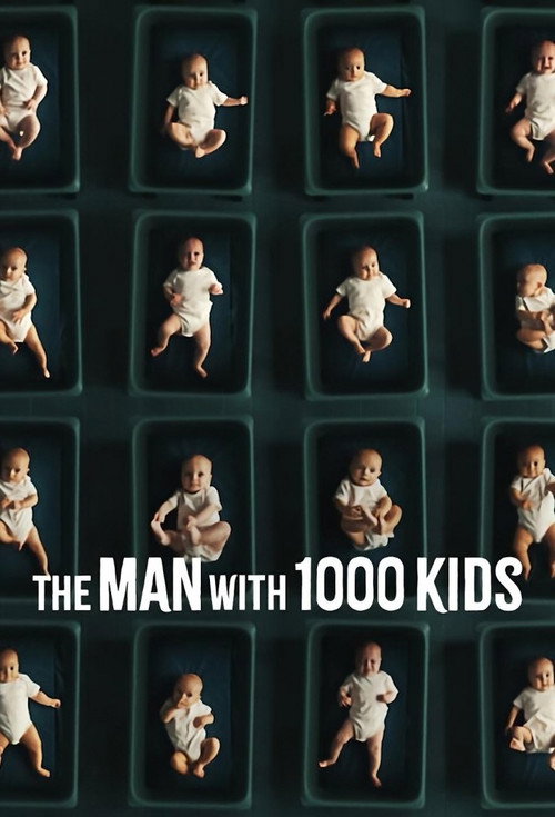 The Man with 1000 Kids : 1.Sezon 1.Bölüm