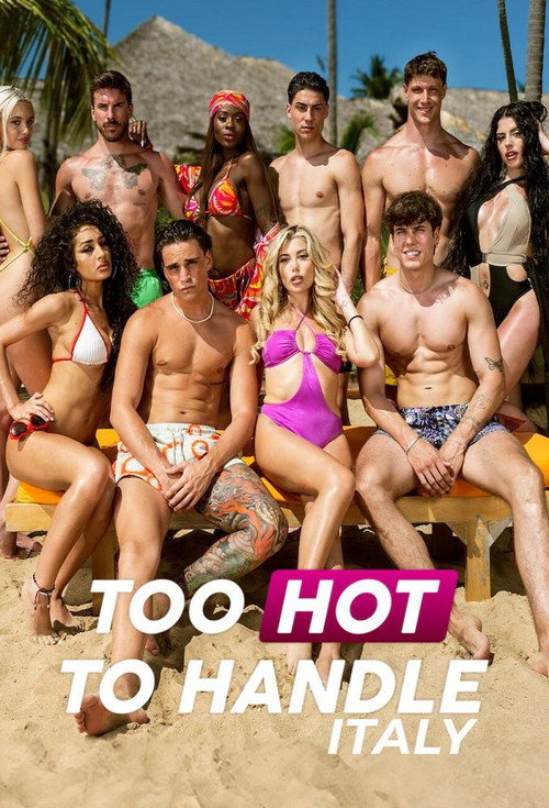 Too Hot to Handle Italy : 1.Sezon 7.Bölüm