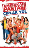 Amerikan Pastası: Çıplak Yol izle izle