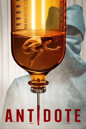 Antidote izle (2021)