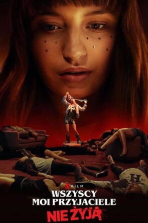 Bütün Arkadaşlarım Öldü izle (2020)