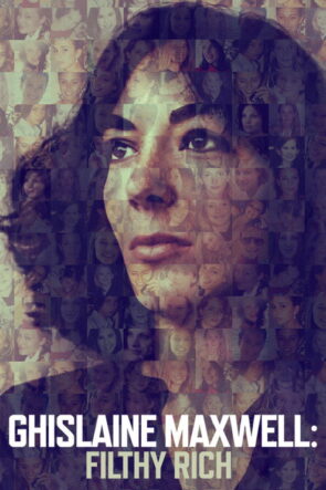 Ghislaine Maxwell: Filthy Rich izle (2022)