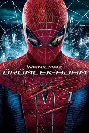 İnanılmaz Örümcek-Adam izle (2012)