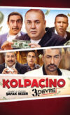 Kolpaçino: 3. Devre izle izle