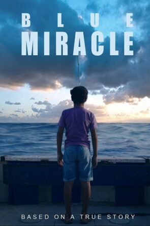 Mavi Mucize izle (2021)