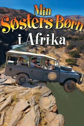 Min søsters børn i Afrika izle (2013)