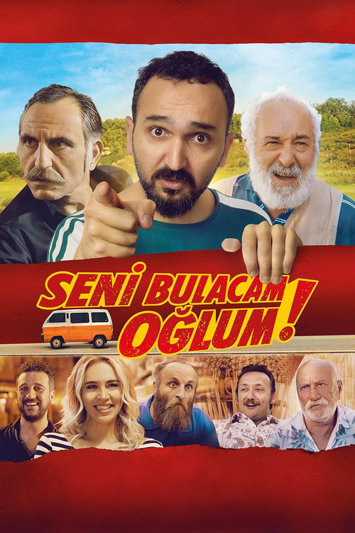 Seni Bulacam Oğlum! izle (2021)
