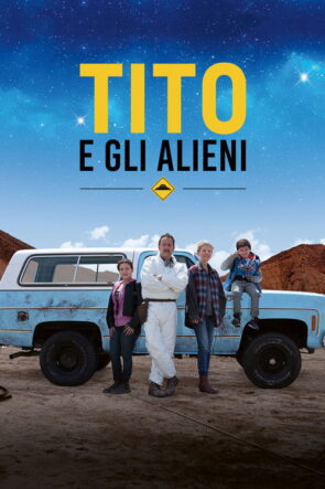 Tito ve Uzaylılar izle (2018)