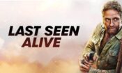 Last Seen Alive izle (2022)
