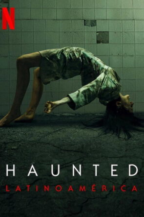 Haunted Latinoamérica