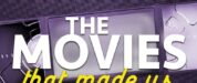 The Movies That Made Us