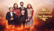 Everyone Else Burns izle
