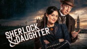 Sherlock & Daughter izle