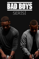Bad Boys [Bad Boys Koleksiyonu] Serisi izle